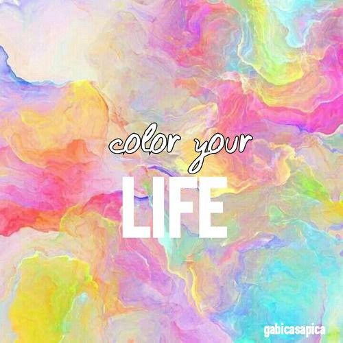 wallpapers Colorful Life Quotes Tumblr