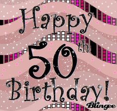 images Funny Friend Happy 50Th Birthday Gif